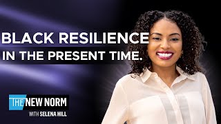 Lora King Talks About Black Resilience  | The New Norm