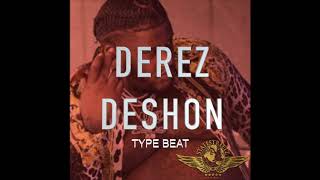[FREE] "DEREZ DESHON" TYPE BEAT PROD.BY SSGMUSICGROUP