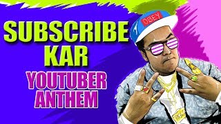 SUBSCRIBE KAR | YOUTUBER ANTHEM | TUBE4YOU #rap #hiphop #gullyrap