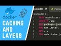 Docker Tutorial - Improve Docker builds with Caching and Layers