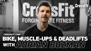 Workout Tips With Adrian Bozman: Bike, Muscle-Ups, Deadlifts