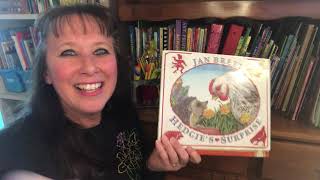 Hedgie’s Surprise by Jan Brett (a picture book read aloud)