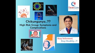 Chikungunya in High Risk Groups- English|Dr Piyush Chaudhari