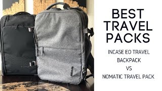 Best Travel Pack Comparison: Incase EO Travel Backpack vs Nomatic Travel Pack