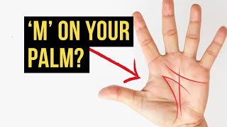 Do You Have An 'M' on Your Palm?