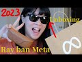 (Unboxing+Footage)2023 Ray-Ban Meta glasses😎比第一代好太多了！眼鏡完全很輕欸～(ENG CC)