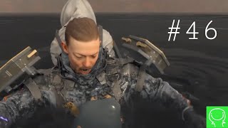 【緑のDEATH STRANDING実況】#46 クレーター湖【ADV】【オープンワールド】【アクション】