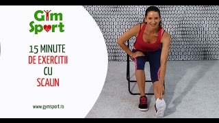 15 minute de exercitii cu scaun - VIDEO GymSport