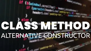 Class Method As Alternative Constructor In Python Hindi