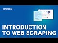 Introduction to Web Scraping | Beginner's Introduction | Edureka