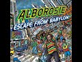 Alborosie - Dung A Babylon