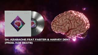 4. Neyb - Azabache feat Harvey Dent \u0026 Faster (Prod. Koe Beats)