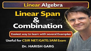 Linear Span, Combination | Smallest Subspace | Vector Space