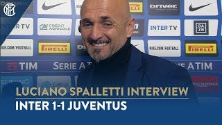 INTER 1-1 JUVENTUS | LUCIANO SPALLETTI INTERVIEW: "We must keep going"