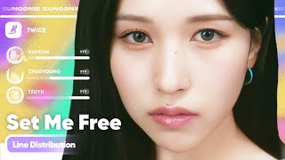 TWICE - Set Me Free » Line Distribution (Snippet)