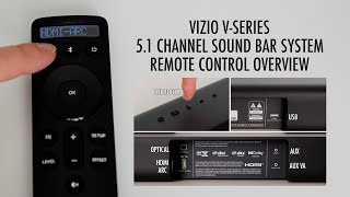 REMOTE CONTROL OVERVIEW \u0026 SYSTEM FEATURES for the Vizio 5.1 Channel Surround Sound Bar System