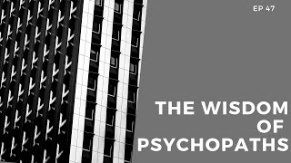 #BOOKMINUTES - [EP47] - The Wisdom of Psychopaths by Kevin Dutton