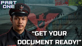 GET YOUR DOCUMENTS READY! | Papers, Please - Part 1