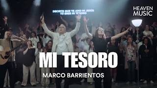 Mi Tesoro - Marco Barrientos (Video Con Letra) ft. Daniela Barrientos