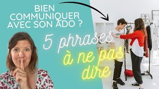 Comment mieux communiquer avec son adolescent? (5 phrases à ne pas dire à un adolescent)