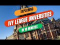 Exploring All 8 Ivy League Universities in 10 Minutes | Ultimate Ivy League Guide