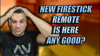 Breaking News THE NEW FIRESTICK remote is HERE 2021