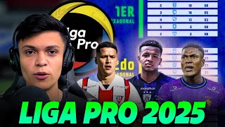 ASÍ SERÁ EL NUEVO FORMATO DE LA LIGA PRO 2025 🏆