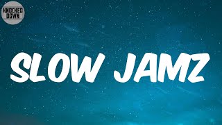 Slow Jamz (Lyrics) - Twista