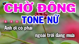 Karaoke Chờ Đông Tone Nữ ( F ) Nhạc Sống Hay | Đại Lý Karaoke