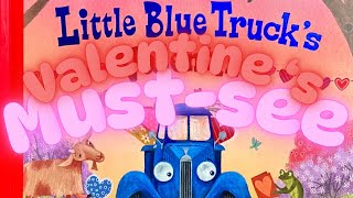 Valentine Must-See Read Aloud Little Blue Truck Valentine ❤️