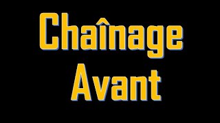 chaînage avant exo 02