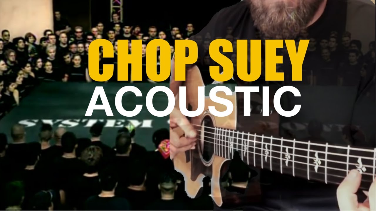 System Of A Down - Chop Suey Chords - Chordify