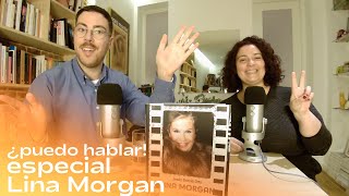 Especial Lina Morgan | ¿Puedo hablar!