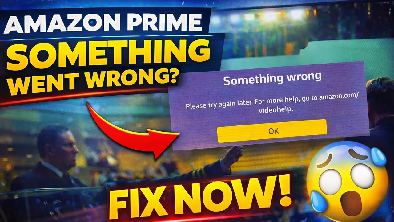 Amazon Prime Something Went Wrong Issue Fix Amazon Prime App Issues
