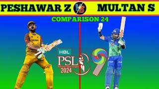 Multan sultan vs Peshawar zalmi full comparison 2024 PSL Session 9 2024 Won PSl Tittle 2024