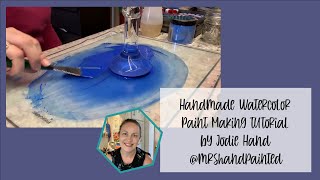 Handmade Watercolor Paint Making Tutorial Series - How to Make Handmade Watercolor Paint