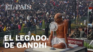 El legado de Gandhi | Internacional