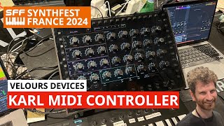 Velours Devices KARL - MIDI Controller With Fully Customizable Interface | SynthFest France 2024