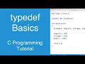 typedef Basics | C Programming Tutorial