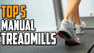 Best Manual Treadmill Reviews in 2020 - Top 5 Manual Treadmills For Running