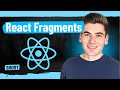 What Are React Fragments?