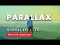 Parallax Scrolling Effect Using Html CSS & Javascript | CSS Parallax