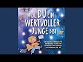 Kapitel 3.12 - Weil du ein wertvoller Junge bist: Ein magisches Kinderbuch mit inspirierenden...