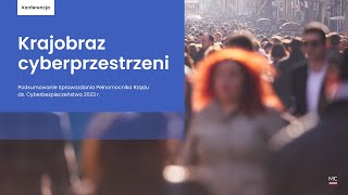 Konferencja prasowa - Krajobraz cyberprzestrzeni