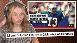 New Zealand Girl Reacts to Miami Dolphins History in 2 Minutes 41 Seconds