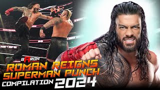 Roman Reigns - Superman Punch Compilation 2024