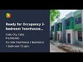 Ready for Occupancy 2-bedroom Townhouse For Sale in Cebu City Cebu