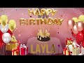 LAYLA - Happy Birthday Layla - عيد ميلاد سعيد ليلى