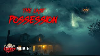 THE LAST POSSESSION | FULL HD HORROR MOVIE | PARANORMAL SCARY FILM | CREEPY POPCORN