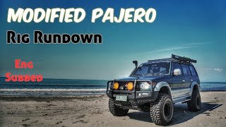 Modified Pajero | Rig Rundown | Vlog 4x4| Eng sub #pajero #4x4ph